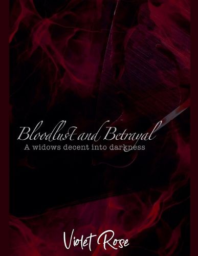 Cover image for Bloodlust and Betrayal