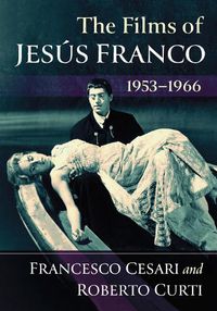 Cover image for The Films of Jesus Franco, 1953-1966