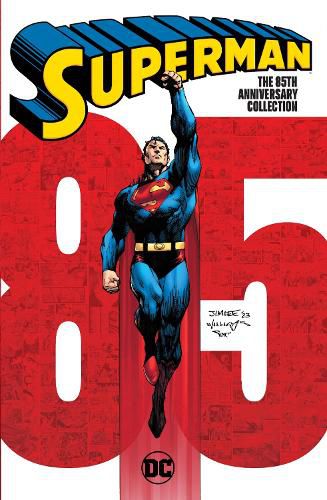 Cover image for Superman: The 85th Anniversary Collection: TR - Trade Paperback