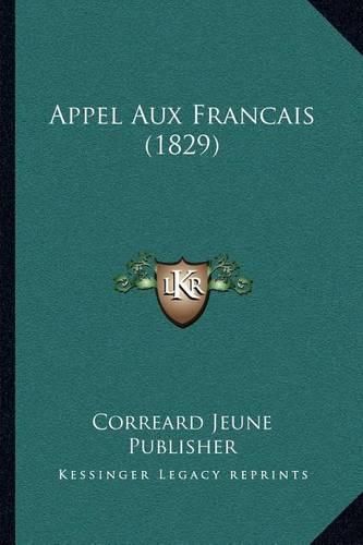 Appel Aux Francais (1829)