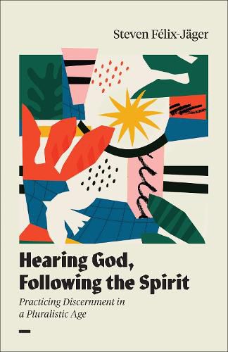 Cover image for Hearing God, Following the Spirit