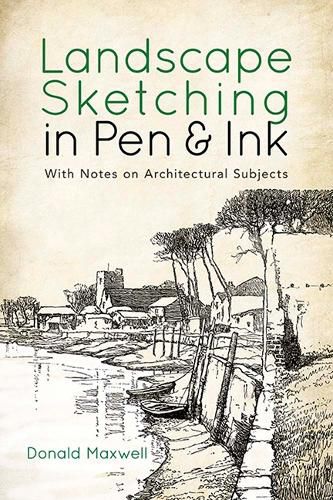 Cover image for Landscape Sketching in Pen and Ink: With Notes on Architectural Subjects