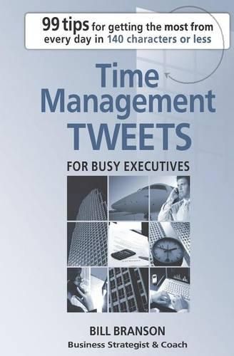 Cover image for Time Management Tweets For Busy Executives