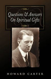 Cover image for Questions & Answers on Spiritual Gifts