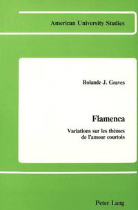 Cover image for Flamenca: Variations sur les Themes de L'amour Courtois