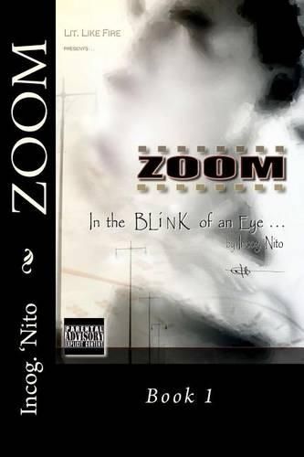 Cover image for Zoom: In the Blink on An Eye