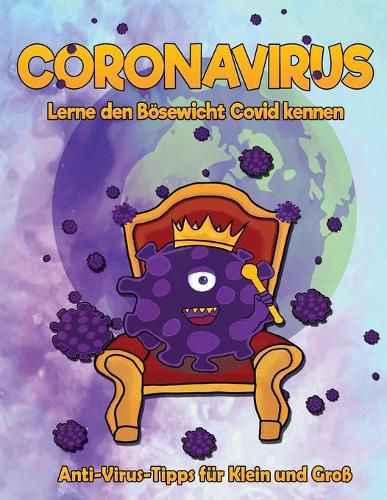 Cover image for CORONAVIRUS. Lerne den Boesewicht Covid kennen