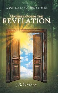 Cover image for Understanding the Revelation