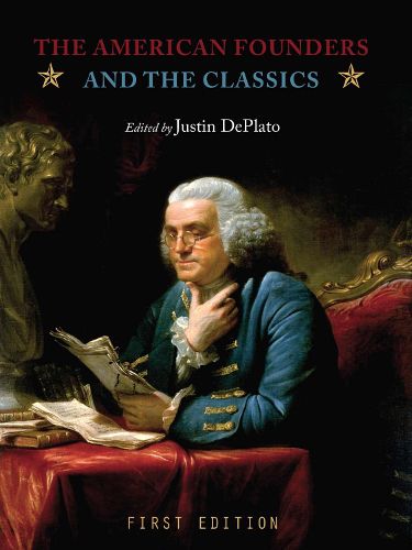 Cover image for The American Founders and the Classics