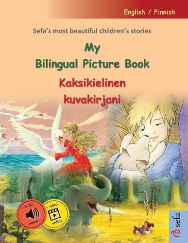 Cover image for My Bilingual Picture Book - Kaksikielinen kuvakirjani (English / Finnish)