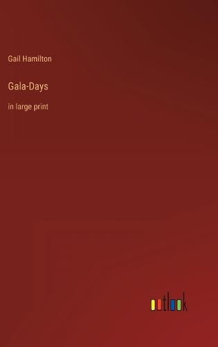 Cover image for Gala-Days