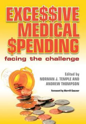 Cover image for Excessive Medical Spending: Facing the challenge