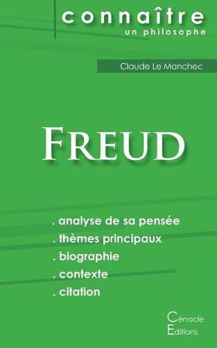 Comprendre Freud (analyse complete de sa pensee)