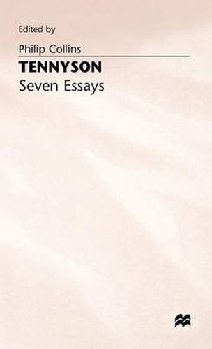 Tennyson: Seven Essays