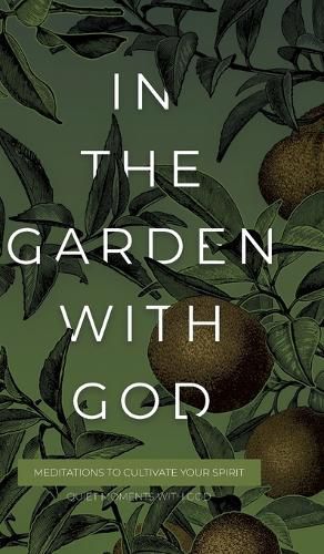 Cover image for In the Garden with God