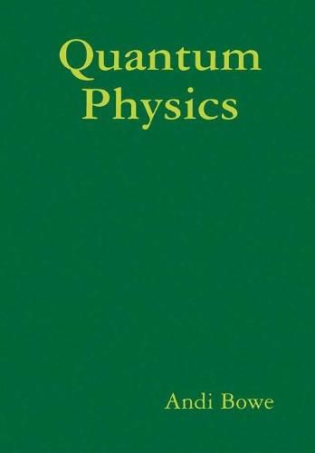 Cover image for Quantum Physics