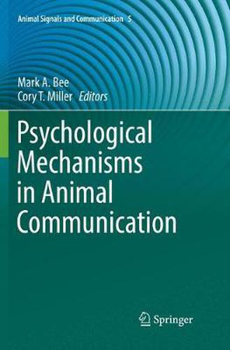 Cover image for Psychological Mechanisms in Animal Communication
