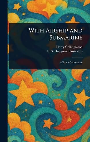 Cover image for With Airship and Submarine