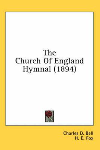 Cover image for The Church of England Hymnal (1894)