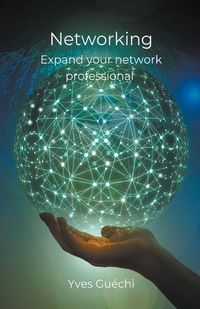 Cover image for Networking - Expand your network professional