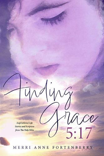 Cover image for Finding Grace 5:17