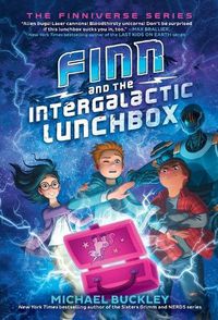 Cover image for Finn and the Intergalactic Lunchbox