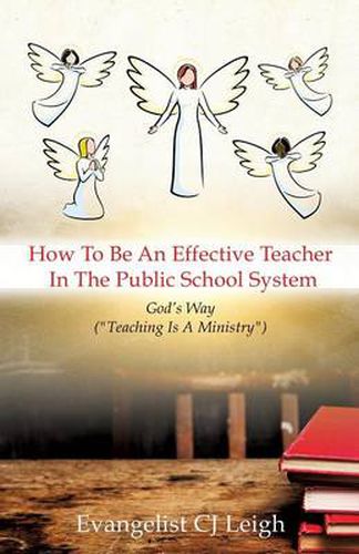 Cover image for How To Be An Effective Teacher In The Public School System