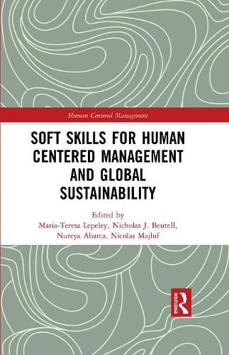 Soft Skills for Human Centered Management and Global Sustainability