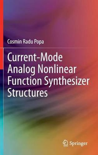 Cover image for Current-Mode Analog Nonlinear Function Synthesizer Structures