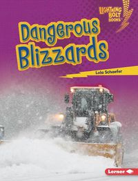 Cover image for Dangerous Blizzards