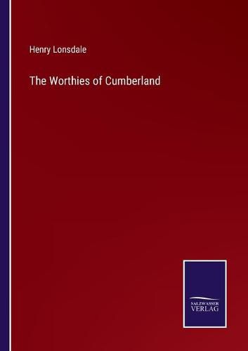 Cover image for The Worthies of Cumberland
