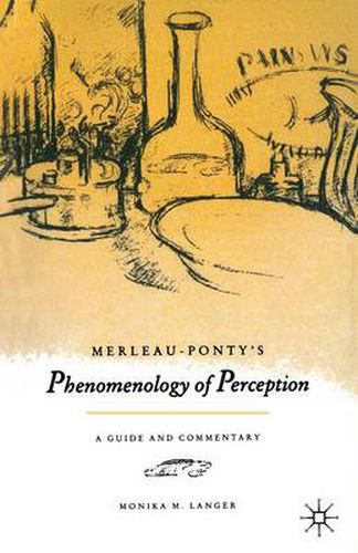 Cover image for Merleau-Ponty's  Phenomenology of Perception: A Guide and Commentary