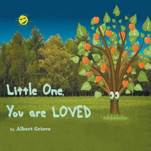 Cover image for Little One, You Are Loved