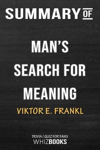 Cover image for Summary of Man's Search for Meaning: Trivia/Quiz for Fans