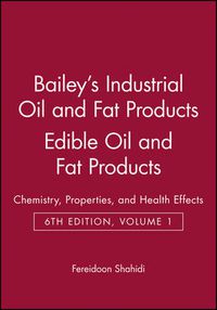 Cover image for Bailey's Industrial Oil and Fat Products