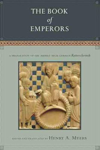 Cover image for The Book of Emperors: A Translation of the Middle High German Kaiserchronik