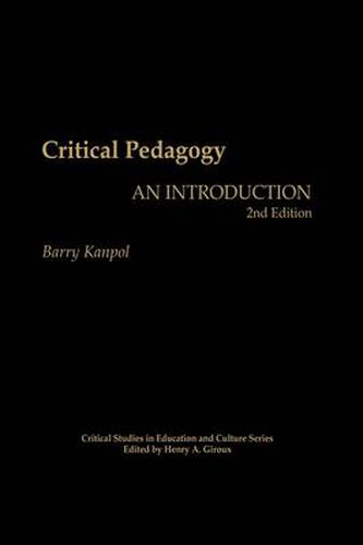 Cover image for Critical Pedagogy: An Introduction, 2nd Edition