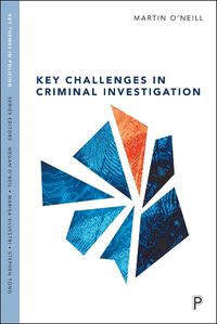 Cover image for Key Challenges in Criminal Investigation