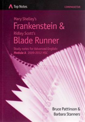 Mary Shelley's Frankenstein and Ridley Scott's Blade Runner