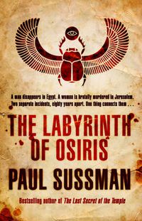 Cover image for The Labyrinth of Osiris: as exhilarating as it is clever, this is an unmissable globetrotting thriller