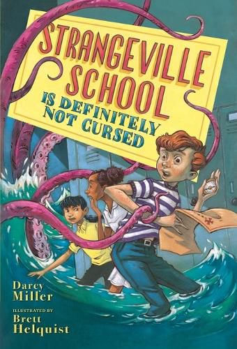 Cover image for Strangeville School Is Definitely Not Cursed