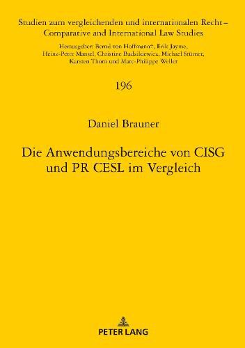Cover image for Die Anwendungsbereiche Von Cisg Und PR Cesl Im Vergleich