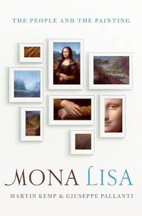 Cover image for Mona Lisa: The People and the Painting