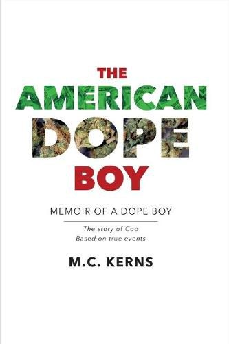 Cover image for The American Dope Boy: Memoir of a Dope Boy