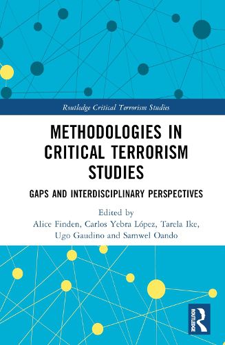Cover image for Methodologies in Critical Terrorism Studies
