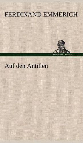 Cover image for Auf Den Antillen