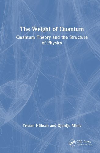Cover image for The Weight of Quantum