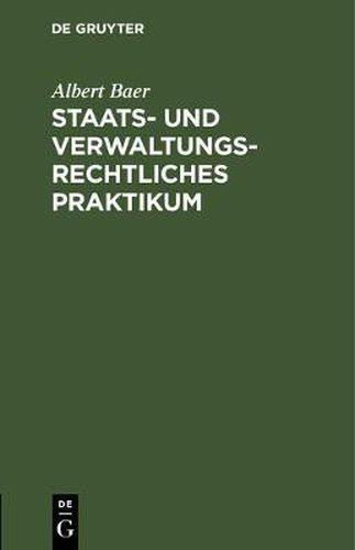 Cover image for Staats- und verwaltungsrechtliches Praktikum