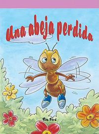 Cover image for Una Abeja Perdida (Buzz Gets Lost)