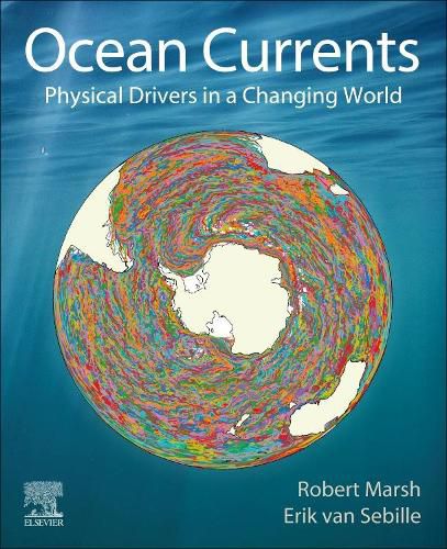 Cover image for Ocean Currents: Physical Drivers in a Changing World